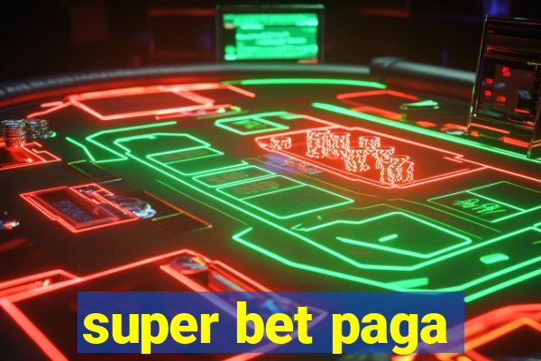 super bet paga